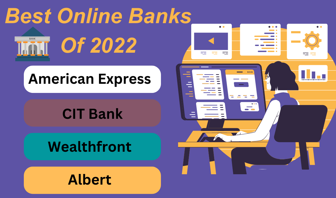 Best Online Banks Of 2022